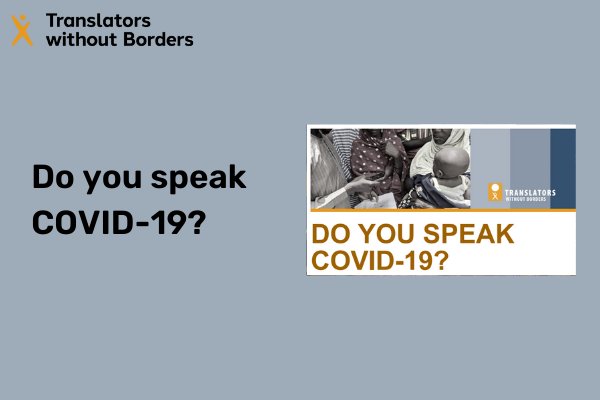 Do you speak COVID-19? - The importance of language for effective communication across the response