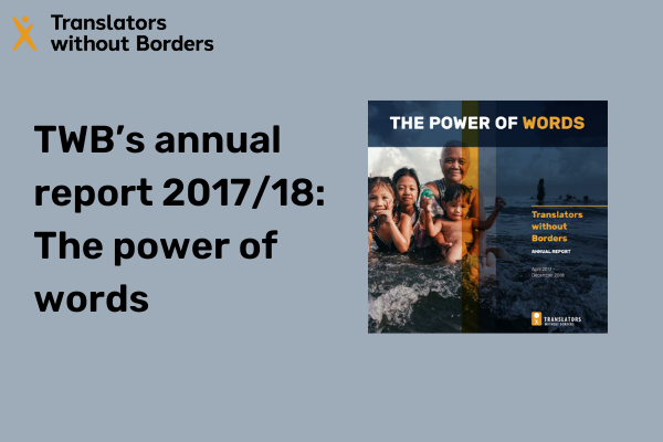 TWB’s annual report 2017/18: The power of words