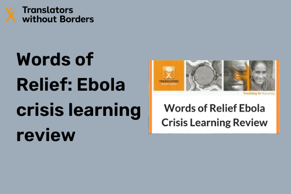 Words of Relief - Ebola crisis learning review