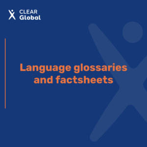 Language glossaries and factsheets