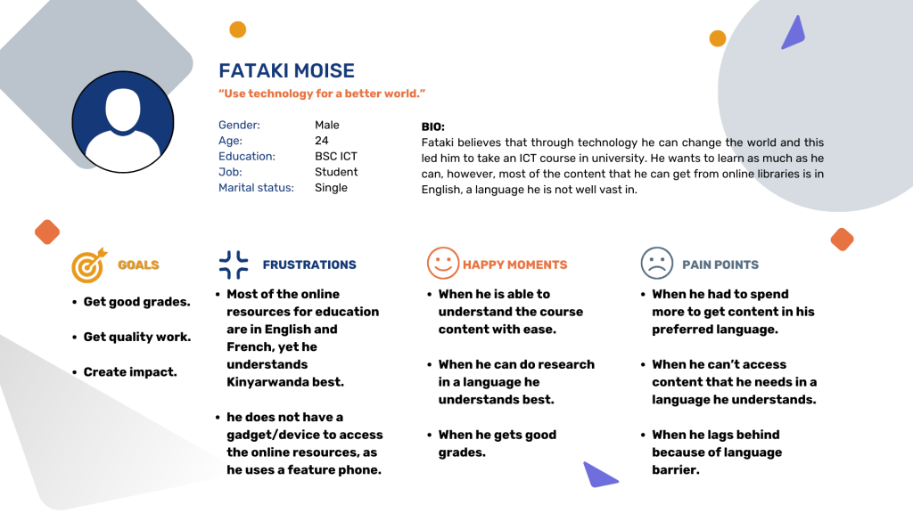 A student user persona developed to guide the development of an MT solution